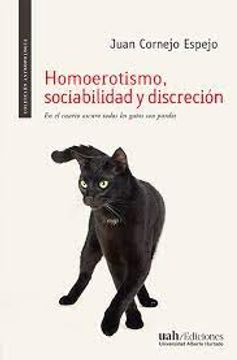 portada Homoerotismo, Sociabilidad y Discreción (in Spanish)