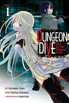 portada Dungeon Dive: Aim for the Deepest Level (Manga) Vol. 1 (en Inglés)