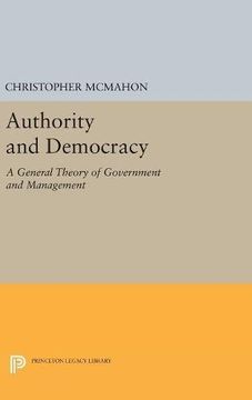 portada Authority and Democracy: A General Theory of Government and Management (Studies in Moral, Political, and Legal Philosophy) (en Inglés)