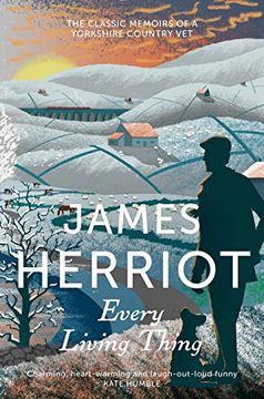 portada Every Living Thing: The Classic Memoirs of a Yorkshire Country Vet. James Herriot (in English)