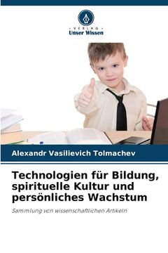portada Technologien für Bildung, spirituelle Kultur und persönliches Wachstum (en Alemán)