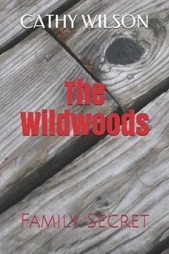 portada The Wildwoods: Family Secret (en Inglés)