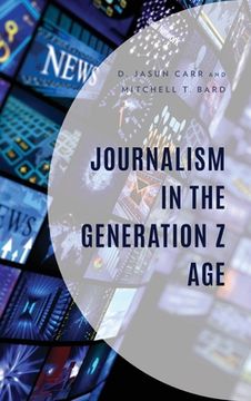 portada Journalism in the Generation Z Age (en Inglés)