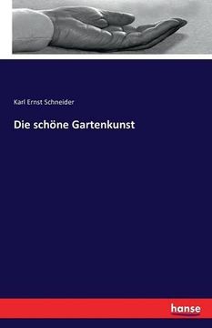 portada Die Schone Gartenkunst (German Edition)