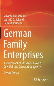 portada German Family Enterprises: A Sourcebook of Structure, Growth, Downfall and Corporate Longevity (en Inglés)