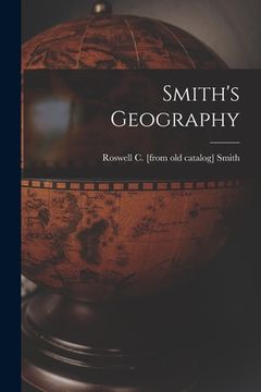 portada Smith's Geography (en Inglés)