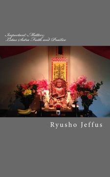 portada Important Matters: Lotus Sutra - Faith and Practice