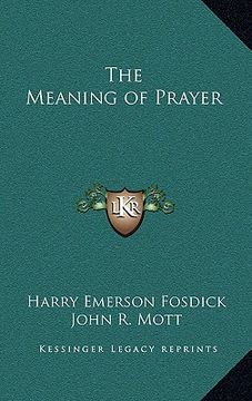 portada the meaning of prayer (en Inglés)