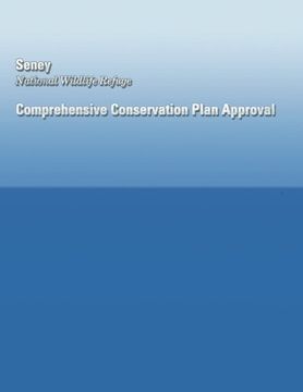 portada Seney National Wildlife Refuge Comprehensive Conservation Plan Approval