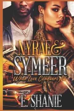 portada Nyrae & Symeer: When Love Conquers All (en Inglés)