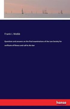 portada Questions and answers on the final examinations of the Law Society for cerificate of fitness and call to the bar