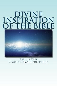 portada Divine Inspiration Of The Bible (en Inglés)