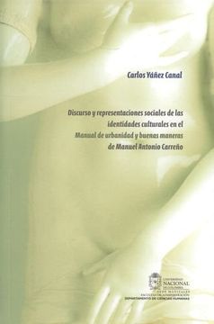 portada Discurso Y Representaciones Sociales De Las Identidades Culturales En El Manual De Urbanidad De Carreño