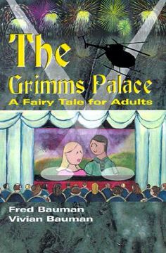 portada the grimms palace: a fairy tale for adults (in English)