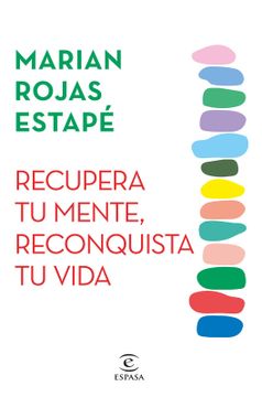 portada Recupera tu Mente, Reconquista tu Vida (in Spanish)