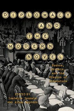 portada Diplomacy and the Modern Novel: France, Britain, and the Mission of Literature (en Inglés)
