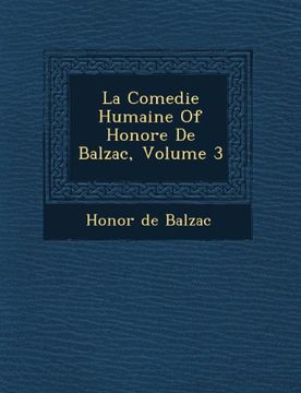 portada La Comedie Humaine Of Honore De Balzac, Volume 3