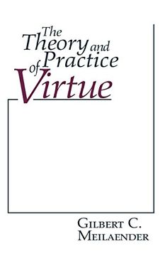 portada Theory and Practice of Virtue (en Inglés)