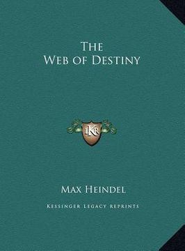 portada the web of destiny (en Inglés)