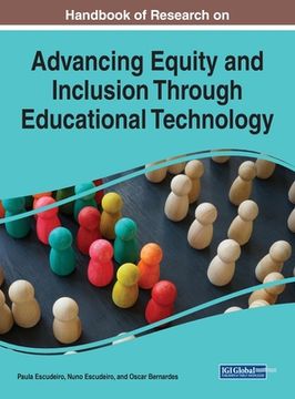 portada Handbook of Research on Advancing Equity and Inclusion Through Educational Technology