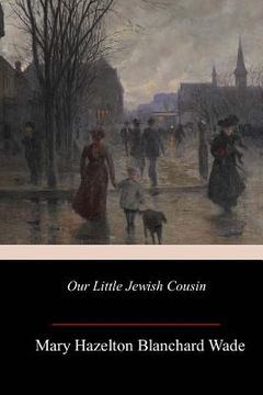 portada Our Little Jewish Cousin (en Inglés)