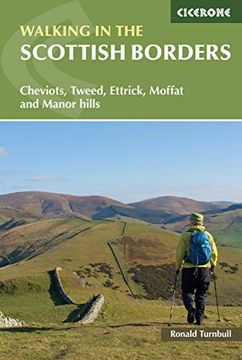 portada Walking in the Scottish Borders: Cheviots, Tweed, Ettrick, Moffat and Manor Hills 