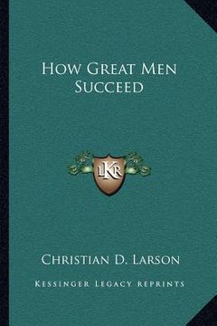 portada how great men succeed (en Inglés)