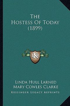 portada the hostess of today (1899) (en Inglés)