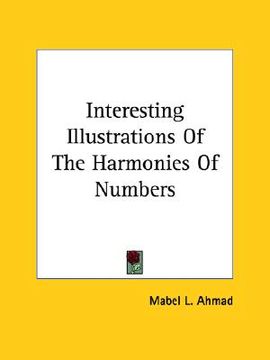 portada interesting illustrations of the harmonies of numbers (in English)