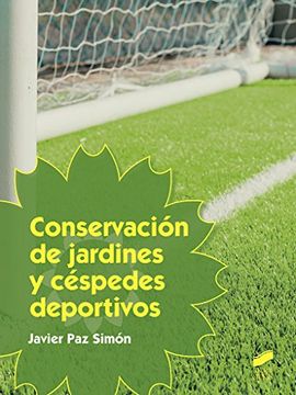 portada Conservacion De Jardines Y Cespedes Deportivos (in Spanish)