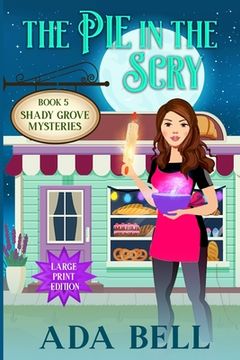 portada The Pie in the Scry: A small town paranormal cozy mystery (en Inglés)