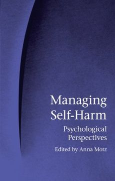 portada Managing Self-Harm: Psychological Perspectives (en Inglés)