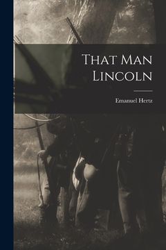 portada That Man Lincoln (in English)