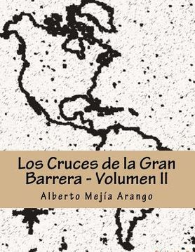 portada Los Cruces de la Gran Barrera: Seccion 2