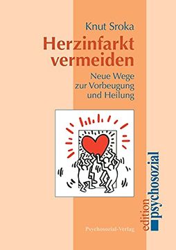 portada Herzinfarkt Vermeiden: Neue Wege zur Vorbeugung und Heilung (en Alemán)
