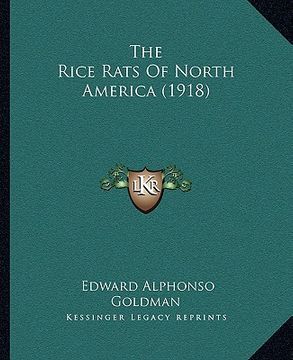 portada the rice rats of north america (1918) (in English)