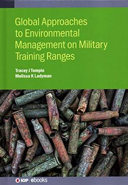 portada Global Approaches to Environmental Management on Military Training Ranges (Iop Ebooks) (en Inglés)