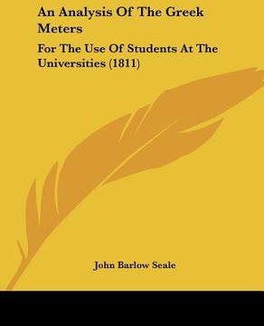 portada an analysis of the greek meters: for the use of students at the universities (1811) (en Inglés)