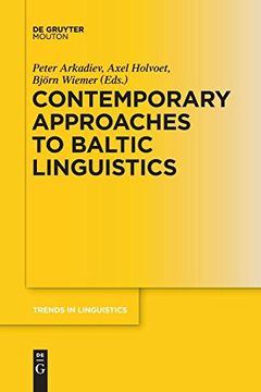 portada Contemporary Approaches to Baltic Linguistics (Trends in Linguistics. Studies and Monographs) (en Inglés)