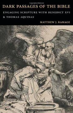 portada Dark Passages of the Bible: Engaging Scripture with Benedict XVI and St. Thomas Aquinas (en Inglés)