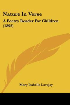 portada nature in verse: a poetry reader for children (1895) (en Inglés)