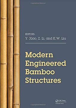 portada Modern Engineered Bamboo Structures: Proceedings of the Third International Conference on Modern Bamboo Structures (Icbs 2018), June 25-27, 2018, Beij