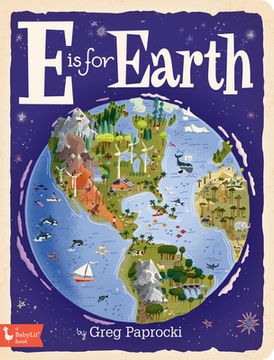 portada E is for Earth (a Babylit Book) (en Inglés)