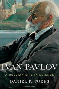 portada Ivan Pavlov: A Russian Life in Science 