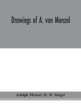 portada Drawings of a. Von Menzel (en Inglés)