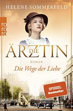 portada Die Ärztin: Die Wege der Liebe (Ricarda Thomasius, Band 3) (en Alemán)