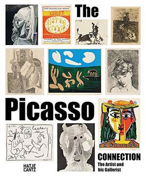 portada The Picasso Connection: The Artist and his Gallerist
