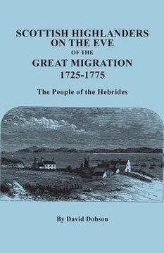 portada Scottish Highlanders on the Eve of the Great Migration, 1725-1775. the People of the Hebrides