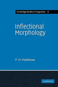 portada Inflectional Morphology: A Theoretical Study Based on Aspects of Latin Verb Conjugation (Cambridge Studies in Linguistics) (in English)