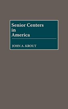 portada Senior Centers in America (in English)